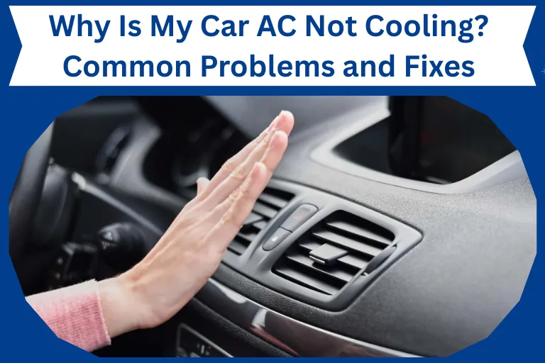 Car AC not Cooling