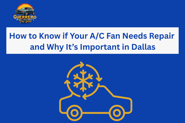 A/C Fan Repair in Dallas