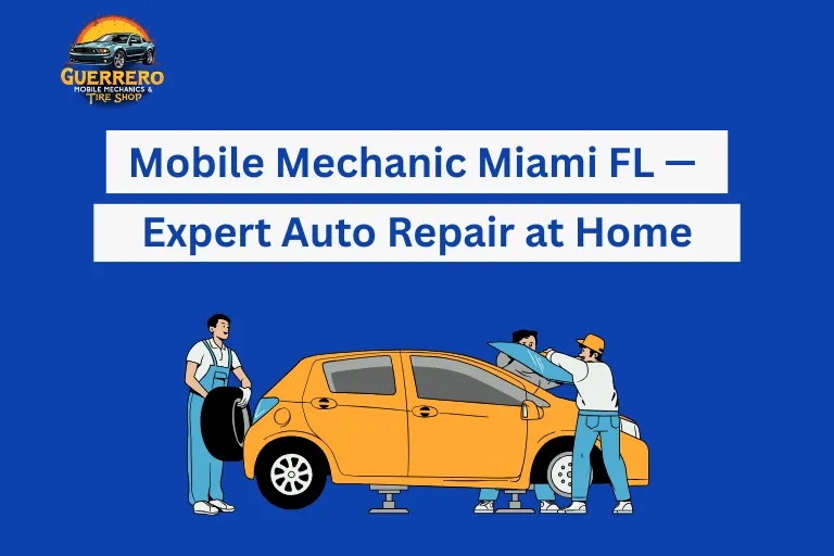 Mobile Mechanic Miami